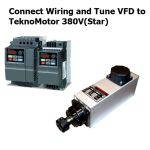 Connect Wiring and Tune VFD to TeknoMotor 380V (Star)