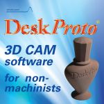 DeskProto V7.0 Multi-Axis Edition Full